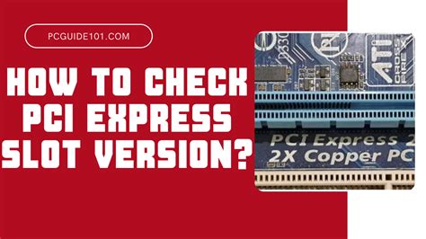 how to check pci express slot